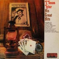 T.Texas Tyler - His Great Hits